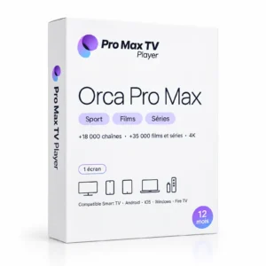 Orca Pro Max 1 écran : la boîte du logiciel avec le logo Orca Pro Max TV Player, les étiquettes Sport, Films et Séries et les appareils compatibles : Smart TV, Android, iOS, Windows et Fire TV